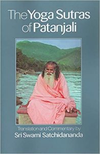 The Yoga Sutras of Patanjali-Translation and Commentary by Sri Swami Satchidananda